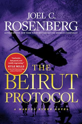 Stock image for The Beirut Protocol: A Marcus Ryker Series Political and Military Action Thriller: (Book 4) for sale by Dream Books Co.