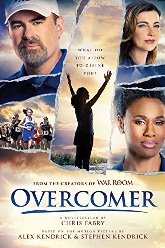 Beispielbild fr Overcomer (Softcover),�The Official Novelization�Based on the Overcomer Movie, This Inspirational Book�Also�Available in Hardcover and E-Book zum Verkauf von Wonder Book