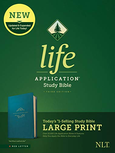 Beispielbild fr Tyndale NLT Life Application Study Bible, Third Edition, Large Print (LeatherLike, Teal Blue, Red Letter) New Living Translation Bible, Large Print Study Bible for Enhanced Readability zum Verkauf von Lakeside Books