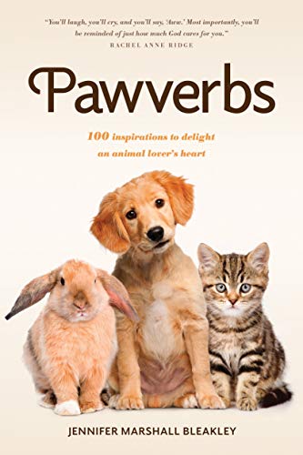 Beispielbild fr Pawverbs: 100 Inspirations to Delight an Animal Lover's Heart zum Verkauf von WorldofBooks