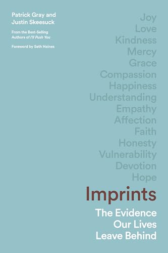 Beispielbild fr Imprints: The Evidence Our Lives Leave Behind zum Verkauf von BooksRun