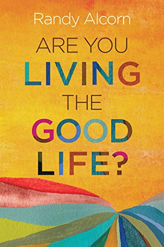 Stock image for Are You Living the Good Life? for sale by SecondSale