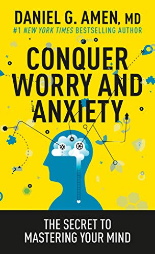 Stock image for Conquer Worry and Anxiety: The Secret to Mastering Your Mind for sale by Wonder Book