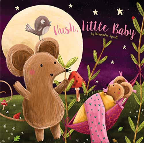 Stock image for Hush, Little Baby: A bedtime lullaby for sale by HPB-Ruby