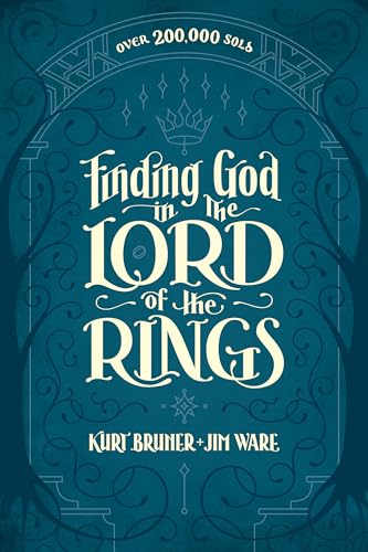 9781496447487: Finding God in The Lord of the Rings