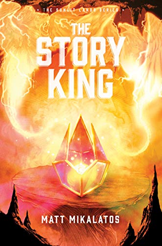 Stock image for The Story King (The Sunlit Lands) for sale by Goodwill of Colorado