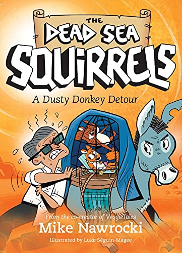 9781496449771: A Dusty Donkey Detour (8) (Dead Sea Squirrels)