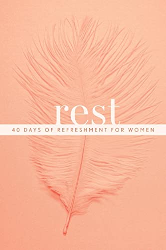 Beispielbild fr Rest: 40 Days of Refreshment for Women zum Verkauf von BooksRun