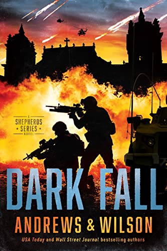 Beispielbild fr Dark Fall (The Shepherd Series Book 3): A Military and Supernatural Warfare Thriller (The Shepherds Series) zum Verkauf von SecondSale