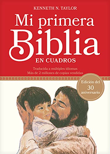 9781496452696: Mi primera Biblia en cuadros: Edicin del 30 aniversario (Spanish Edition)