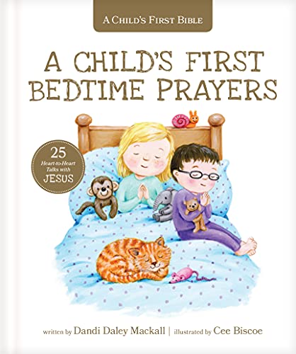 Stock image for A Child's First Bedtime Prayers: 25 Heart-To-Heart Talks with Jesus for sale by ThriftBooks-Atlanta