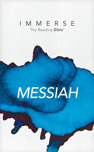 Stock image for NLT Immerse: The Reading Bible: Messiah Read the New Testament Gospels and Letters in the New Living Translation Without Chapter or Verse Numbers for sale by KuleliBooks