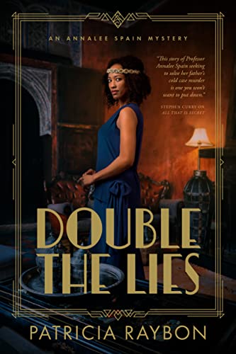 Imagen de archivo de Double the Lies (An Annalee Spain Mystery): An Amateur Sleuth Historical Fiction Mystery Set in 1920s Denver a la venta por More Than Words