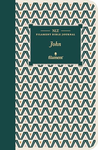 Imagen de archivo de NLT Filament Bible Journal: John (Softcover) a la venta por Blackwell's