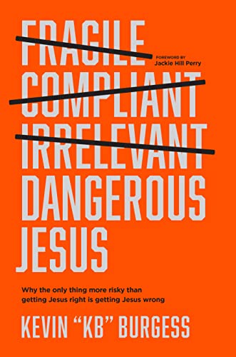 Stock image for Dangerous Jesus for sale by Blackwell's