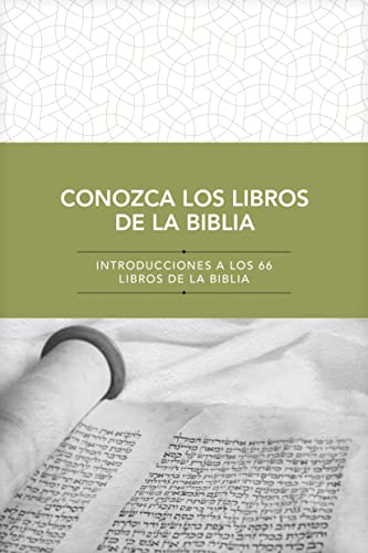 Imagen de archivo de Conozca los libros de la Biblia: Introducciones a Los 66 Libros De La Biblia a la venta por Revaluation Books