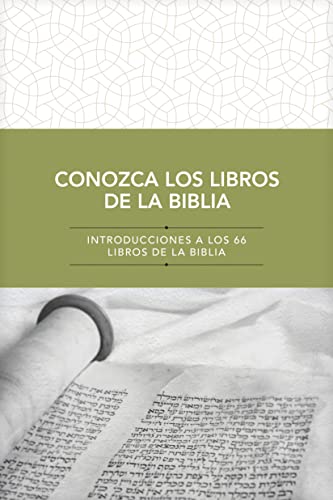9781496461735: Conozca los libros de la Biblia: Introducciones a Los 66 Libros De La Biblia