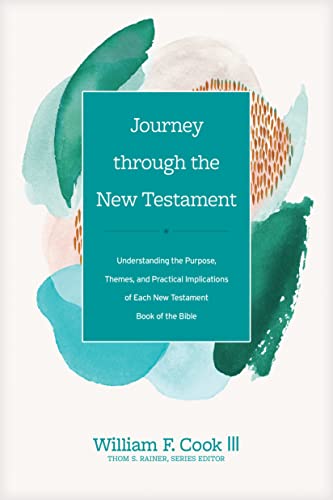 Beispielbild fr Journey through the New Testament: Understanding the Purpose, Themes, and Practical Implications of Each New Testament Book of the Bible (Church Answers Resources) zum Verkauf von HPB-Emerald