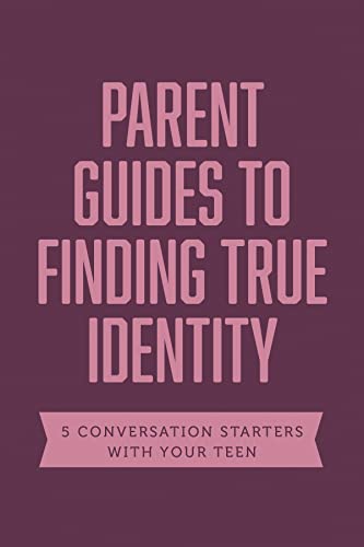 Imagen de archivo de Parent Guides to Finding True Identity: 5 Conversation Starters: Teen Identity / LGBTQ+ and Your Teen / Body Positivity / Eating Disorders / Fear and Worry (Axis) a la venta por Russell Books