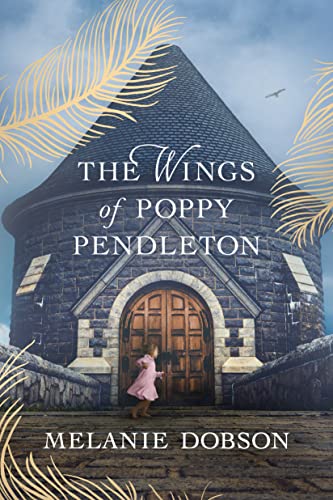 Beispielbild fr The Wings of Poppy Pendleton zum Verkauf von BooksRun