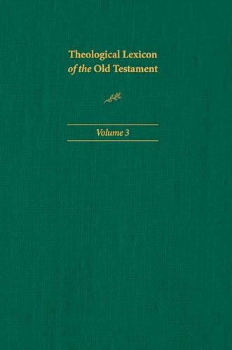 9781496483386: Theological Lexicon of the Old Testament: Volume 3