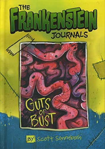 Beispielbild fr The Frankenstein Journals: Guts or Bust zum Verkauf von Better World Books