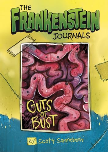 Stock image for The Frankenstein Journals: Guts or Bust for sale by Half Price Books Inc.