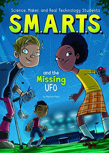 Stock image for S.M.A.R.T.S. and the Missing UFO for sale by SecondSale