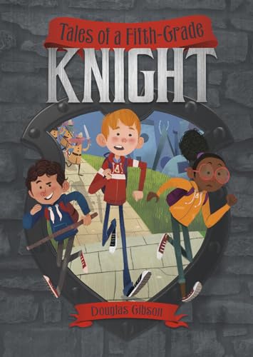 9781496504890: Tales of a Fifth-Grade Knight (Middle-Grade Novels)