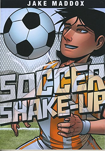 Stock image for Soccer Shake-Up (Jake Maddox Sports Stories) for sale by Wonder Book