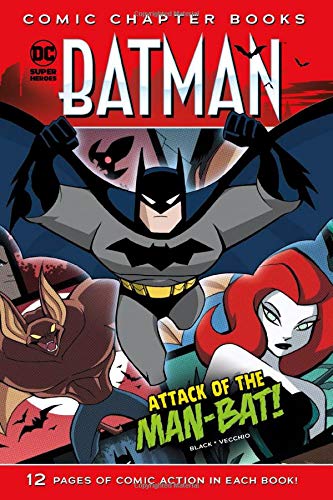 Imagen de archivo de Attack of the Man-Bat! (DC Comics Super Heroes: Comic Chapter Books) a la venta por More Than Words