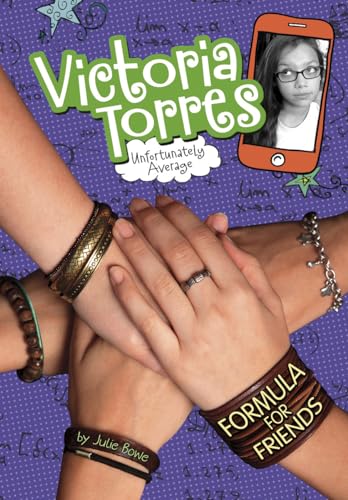 Stock image for Formula for Friends (Victoria Torres, Unfortunately Average) for sale by Red's Corner LLC