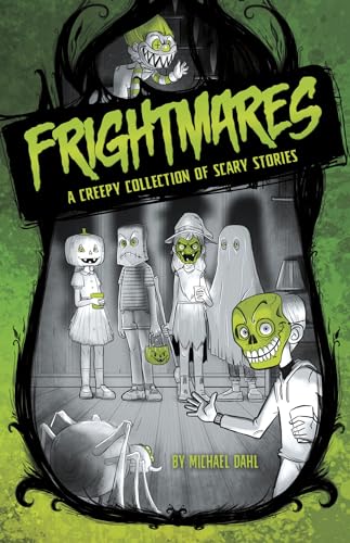 Beispielbild fr Frightmares : A Creepy Collection of Scary Stories zum Verkauf von Better World Books