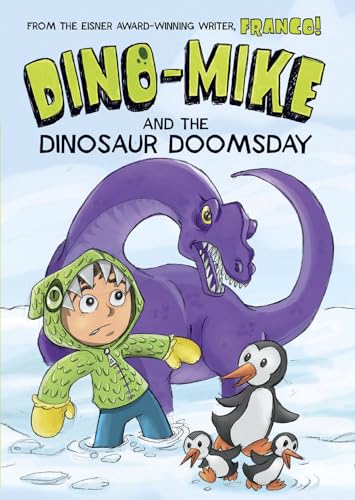 Imagen de archivo de Dino-Mike and Dinosaur Doomsday (Dino-Mike, 7) a la venta por Goodwill