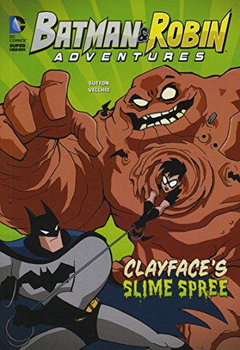 Beispielbild fr Clayface's Slime Spree (Batman & Robin Adventures) zum Verkauf von Wonder Book