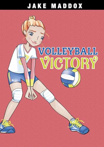 Imagen de archivo de Volleyball Victory (Jake Maddox Girl Sports Stories) a la venta por Jenson Books Inc