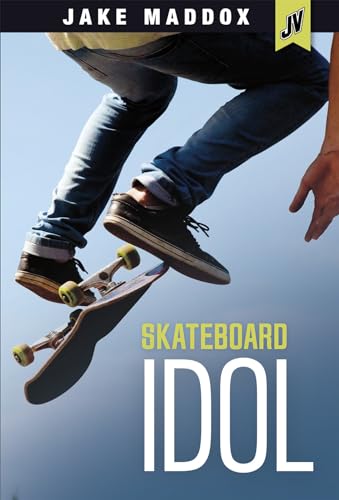 Imagen de archivo de Skateboard Idol (Jake Maddox JV) a la venta por Irish Booksellers