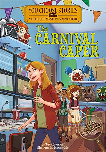 Beispielbild fr The Carnival Caper: An Interactive Mystery Adventure (You Choose Stories Field Trip Mysteries) zum Verkauf von SecondSale