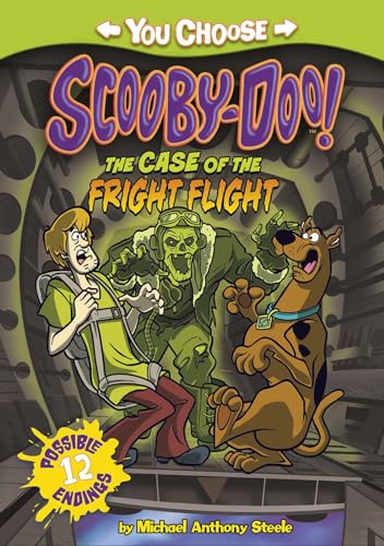 

The Case of the Fright Flight (You Choose Stories: Scooby-Doo)