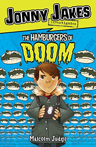 Imagen de archivo de Jonny Jakes Investigates the Hamburgers of Doom (Middle-grade Novels) a la venta por More Than Words