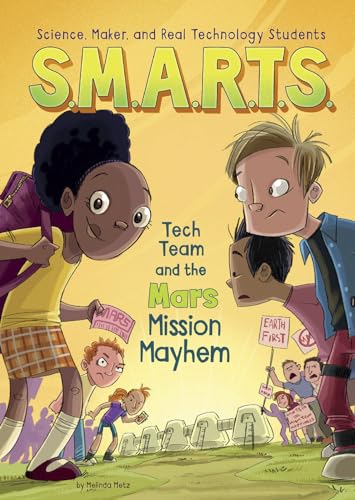 Beispielbild fr S.M.A.R.T.S. and the Mars Mission Mayhem zum Verkauf von Wonder Book