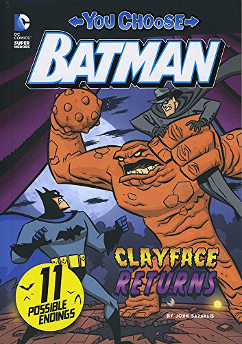 Beispielbild fr Clayface Returns (You Choose Stories: Batman) zum Verkauf von Wonder Book