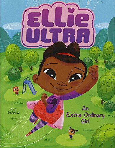 Stock image for An Extra-Ordinary Girl (Ellie Ultra) for sale by SecondSale