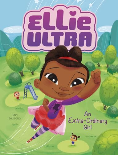 Stock image for An Extra-Ordinary Girl (Ellie Ultra) for sale by SecondSale