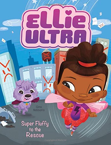 Beispielbild fr Super Fluffy to the Rescue (Ellie Ultra) zum Verkauf von SecondSale