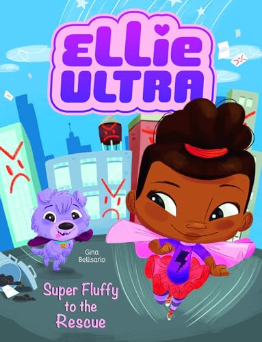 Stock image for Super Fluffy to the Rescue (Ellie Ultra) for sale by BookHolders