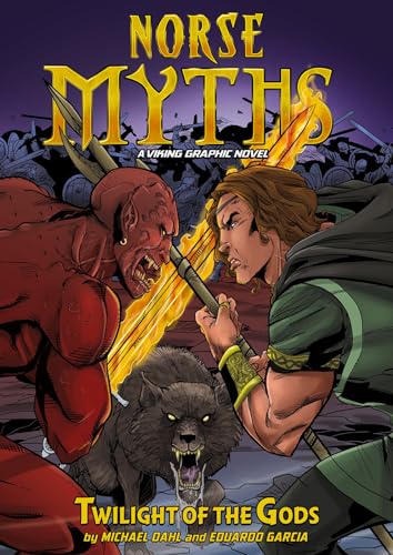 Imagen de archivo de Twilight of the Gods (Norse Myths: A Viking Graphic Novel) a la venta por Idaho Youth Ranch Books