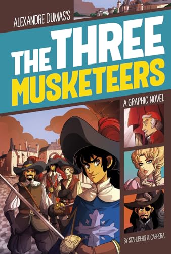 

The Three Musketeers (Graphic Revolve: Common Core Editions)