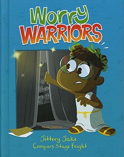 Stock image for Jittery Jake Conquers Stage Fright (Worry Warriors) for sale by HPB-Ruby