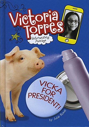 Beispielbild fr Vicka for President! zum Verkauf von ThriftBooks-Dallas